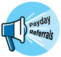 Payday Referrals